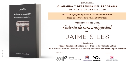 Jaime Siles presenta ‘Galería de rara antigüedad’ en el Centro UCOCultura